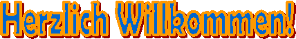Herzlich Willkommen!